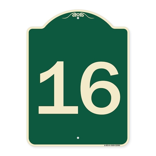 Sign with Number 16 Heavy-Gauge Aluminum Architectural Sign, 24" x 18", G-1824-22906